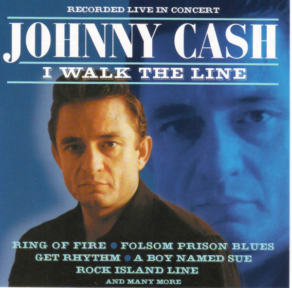 JOHNNY CASH - I WALK THE LINE RECORDED LIVE IN CONCERT